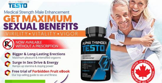 Alpha Thunder Testo Pills Canada review—does it work or scam
