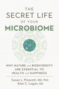 Book Review: The Secret Life of Your Microbiome
