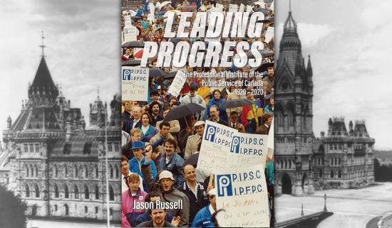  Leading Progress — 100 years of history at PIPSC