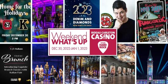 Things to do in Ottawa this weekend – December 30, 2022-January 1, 2023