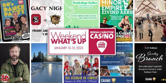 Things to do in Ottawa this weekend – January 13-15, 2023