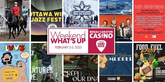 Things to do in Ottawa this weekend – February 3-5, 2023