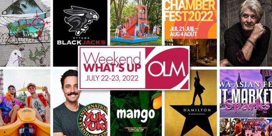 10 things to do in Ottawa this weekend – July 22-24, 2022