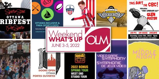 10 things to do in Ottawa this weekend – June 3 to 5, 2022